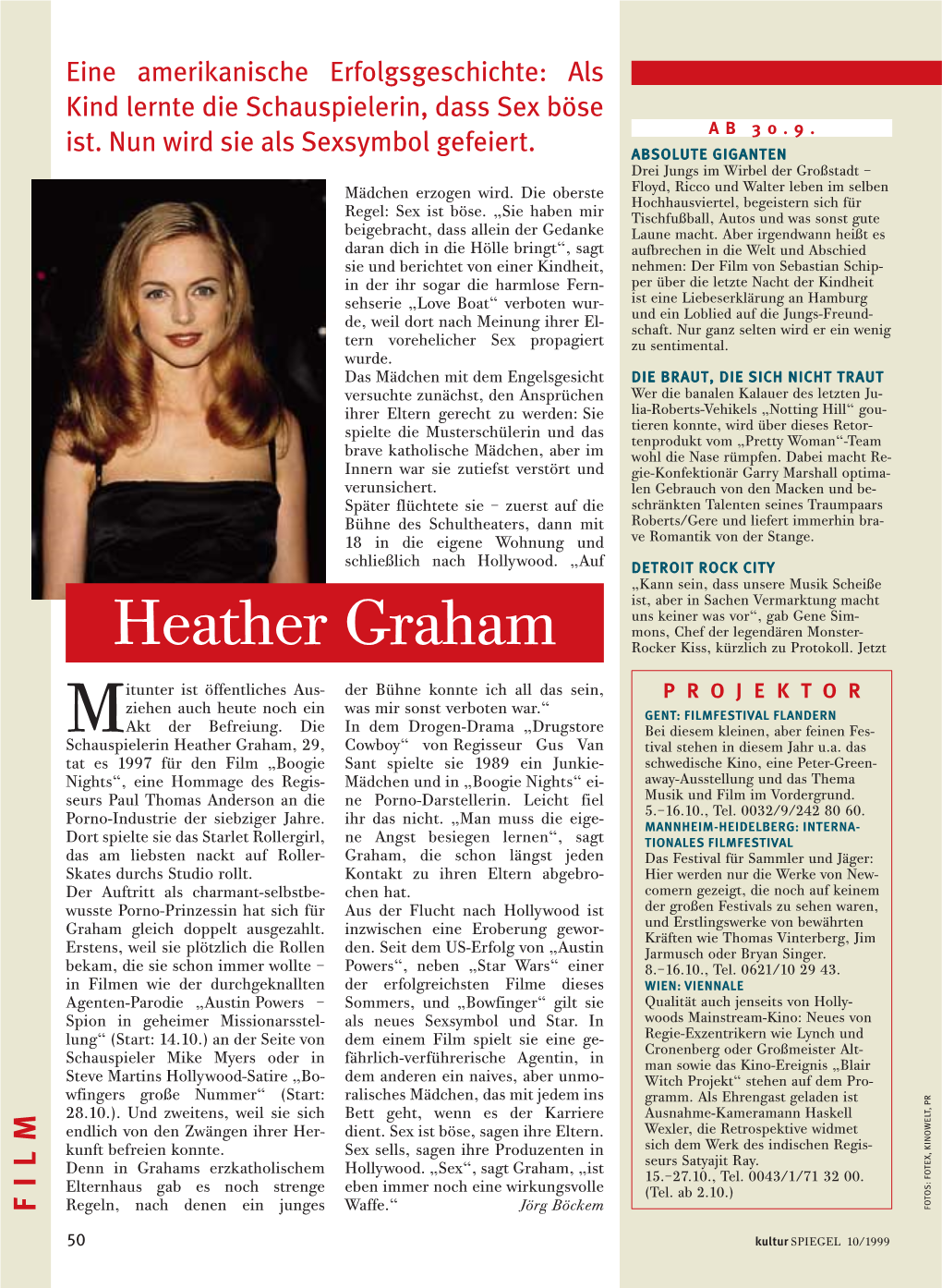 Heather Graham Rocker Kiss, Kürzlich Zu Protokoll