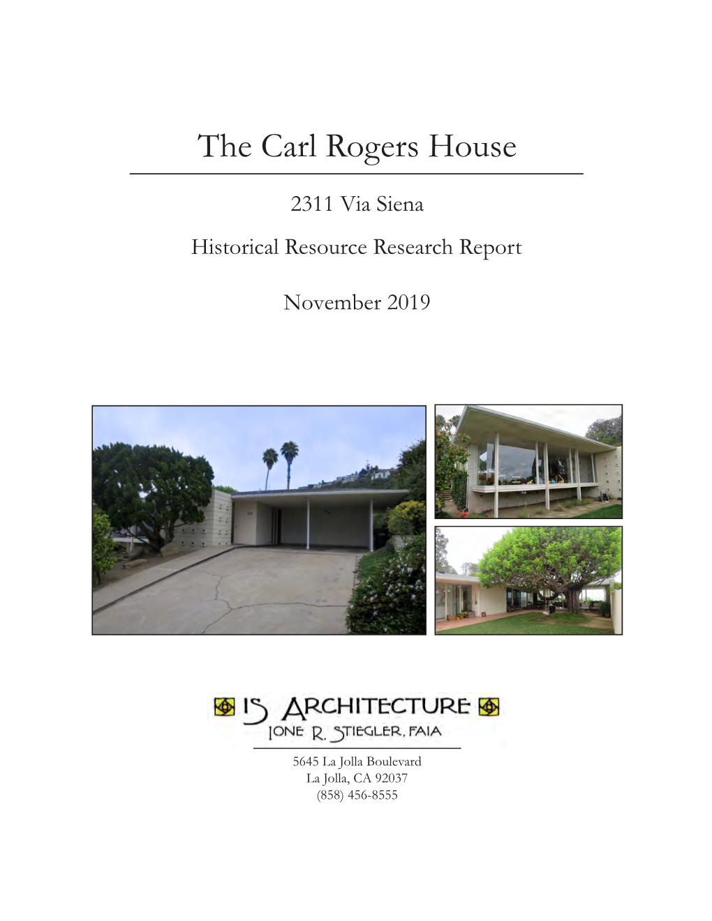 The Carl Rogers House