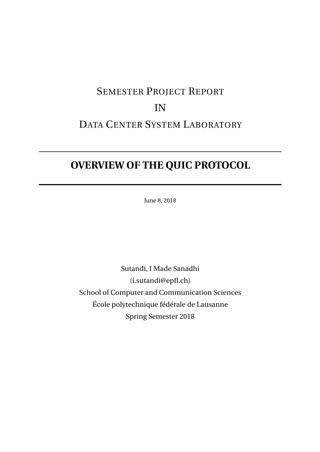 In Overview of the Quic Protocol