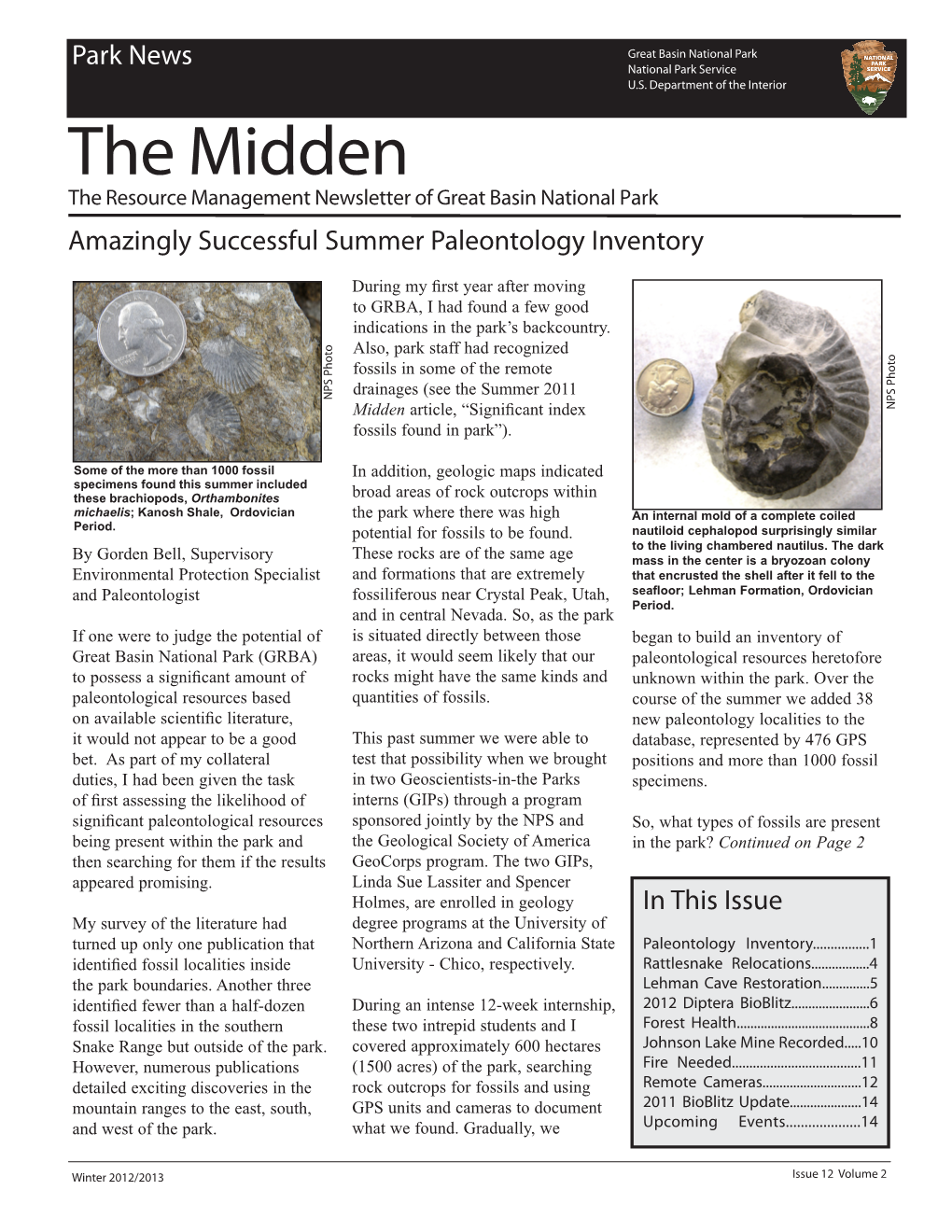 Winter 2012/2013 Issue 12 Volume 2 2012 Summer Paleoinventory Results (Continued) Most of the Fossils Are Animals Organisms