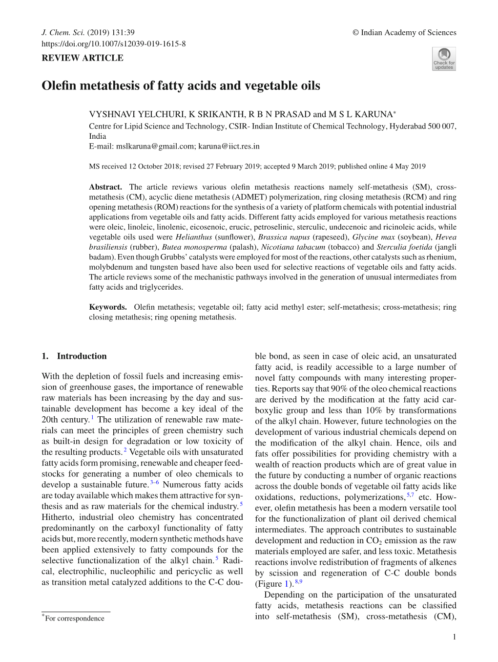 Olefin Metathesis of Fatty Acids and Vegetable Oils