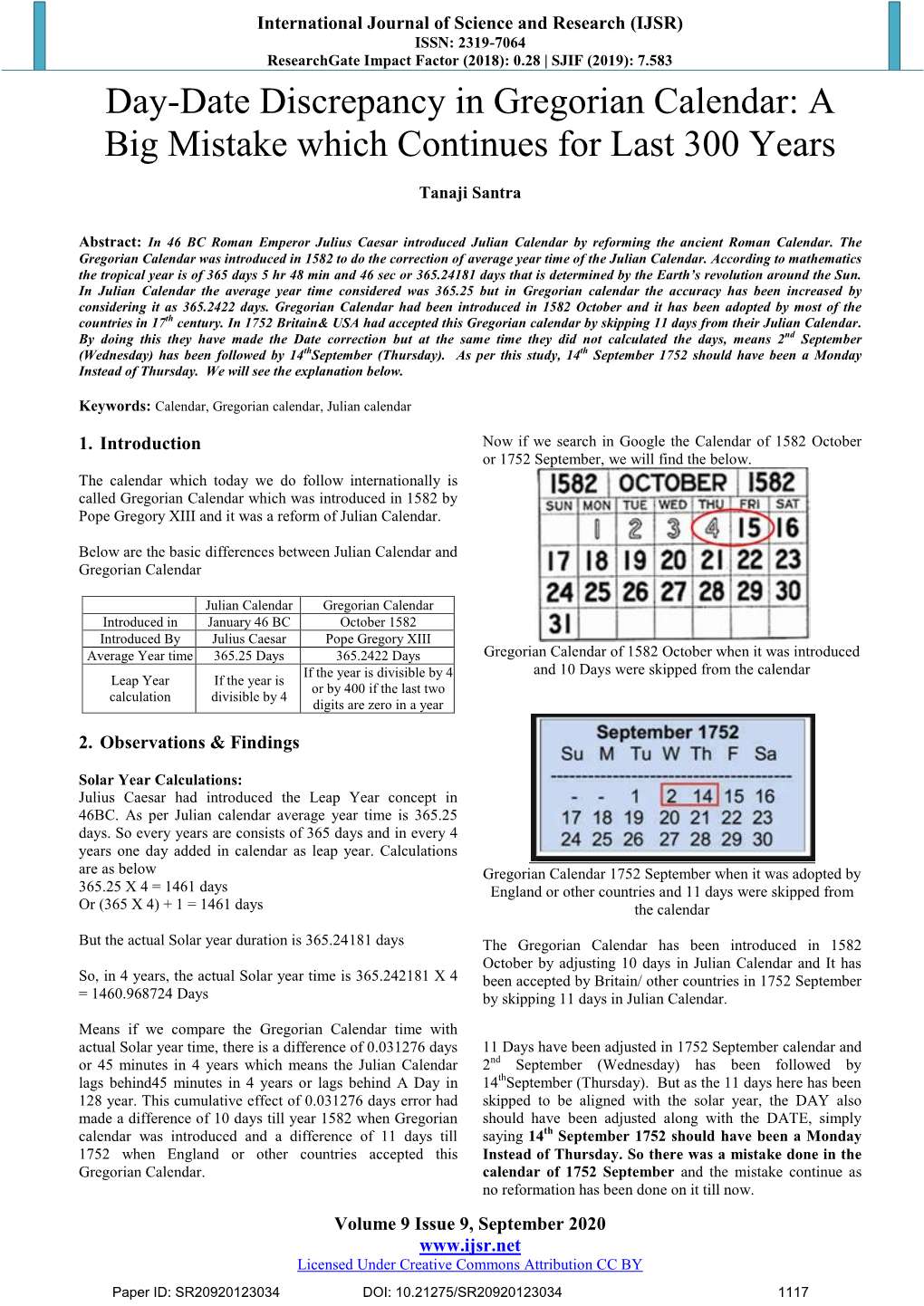 Day-Date Discrepancy in Gregorian Calendar: a Big Mistake Which Continues for Last 300 Years