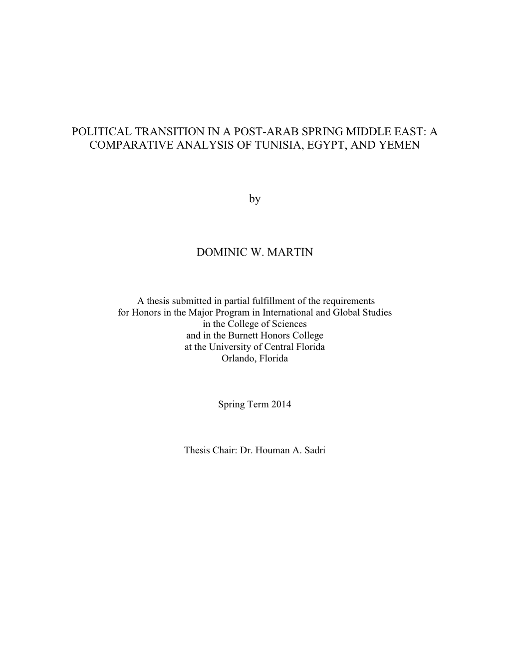 Political Transition in a Post-Arab Spring Middle East: a Comparative Analysis of Tunisia, Egypt, and Yemen