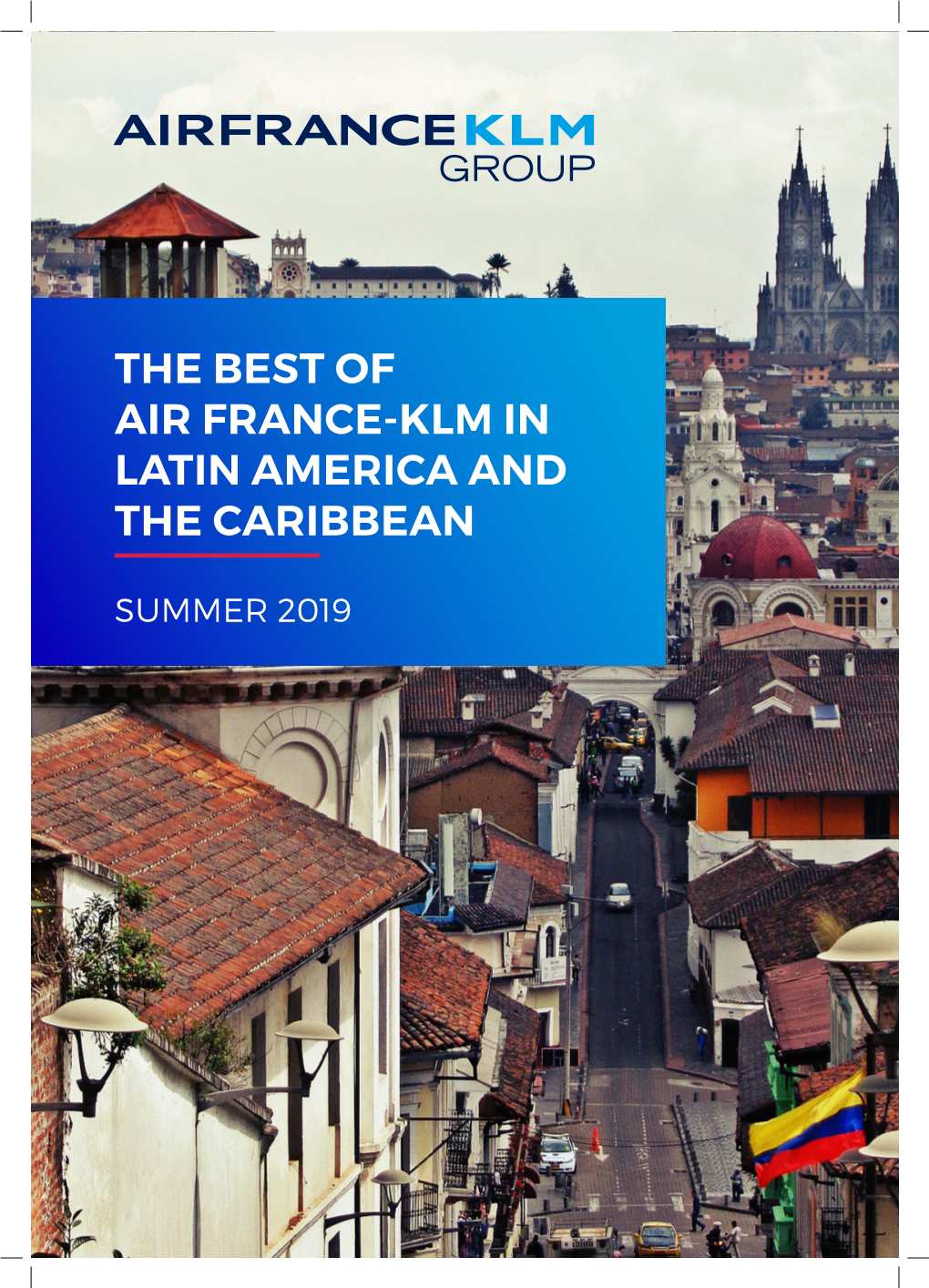 The Best of Air France-Klm in Latin America and the Caribbean