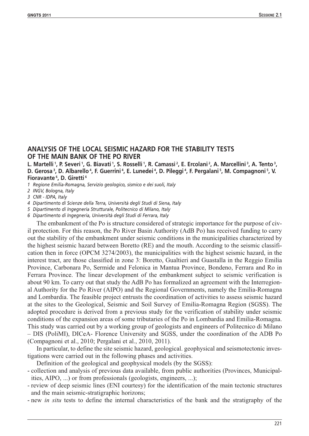 Analysis of the Local Seismic Hazard for the Stability Tests of the Main Bank of the Po River L