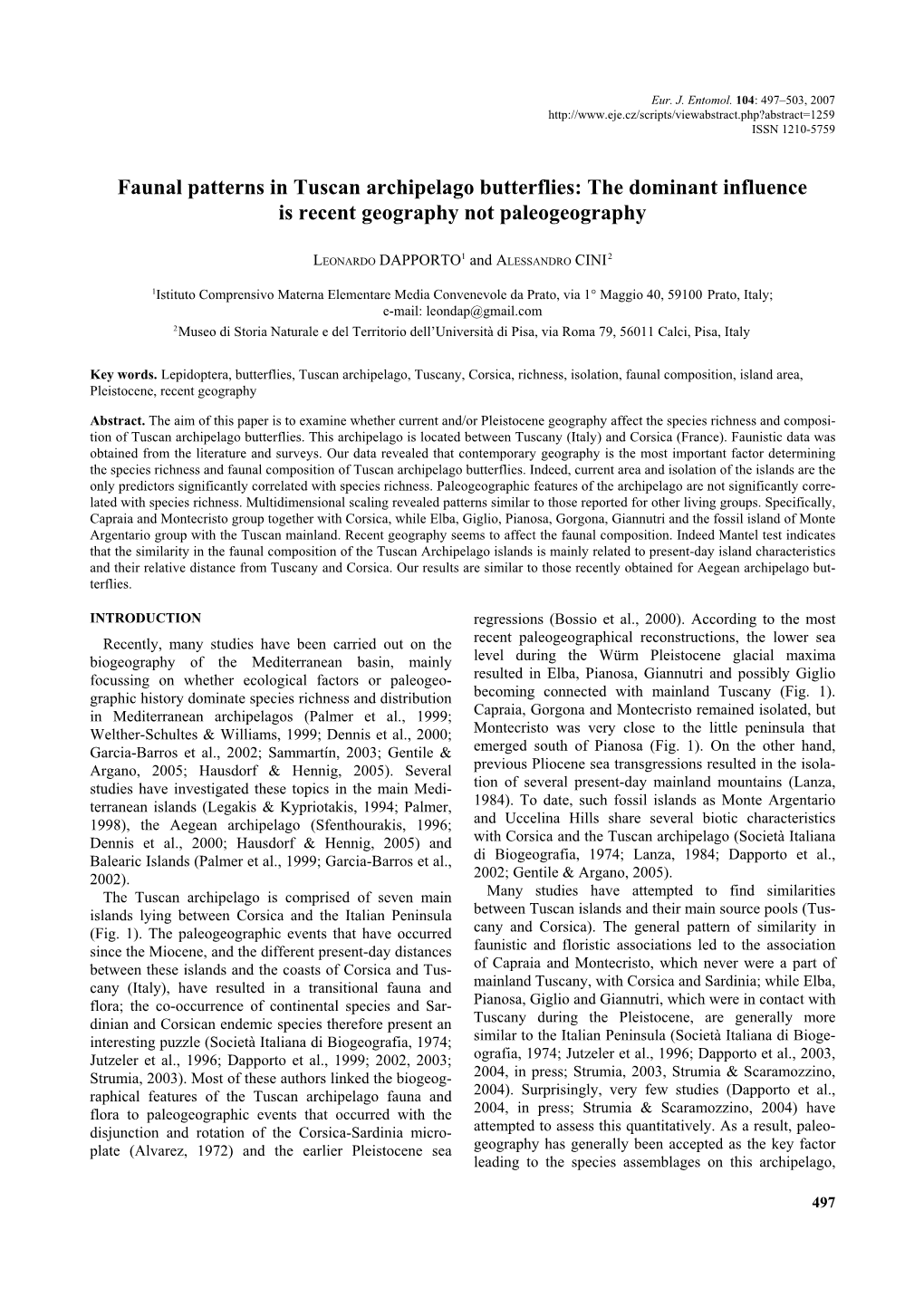 Faunal Patterns in Tuscan Archipelago Butterflies: the Dominant Influence Is Recent Geography Not Paleogeography