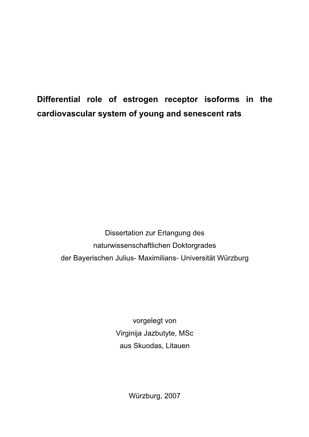 Differential Role of Estrogen Receptor Isoforms in the Cardiovascular System of Young and Senescent Rats