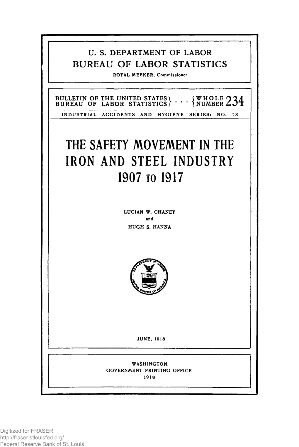 Safety Movement in the Iron and Steel Industry 1907 to 1917