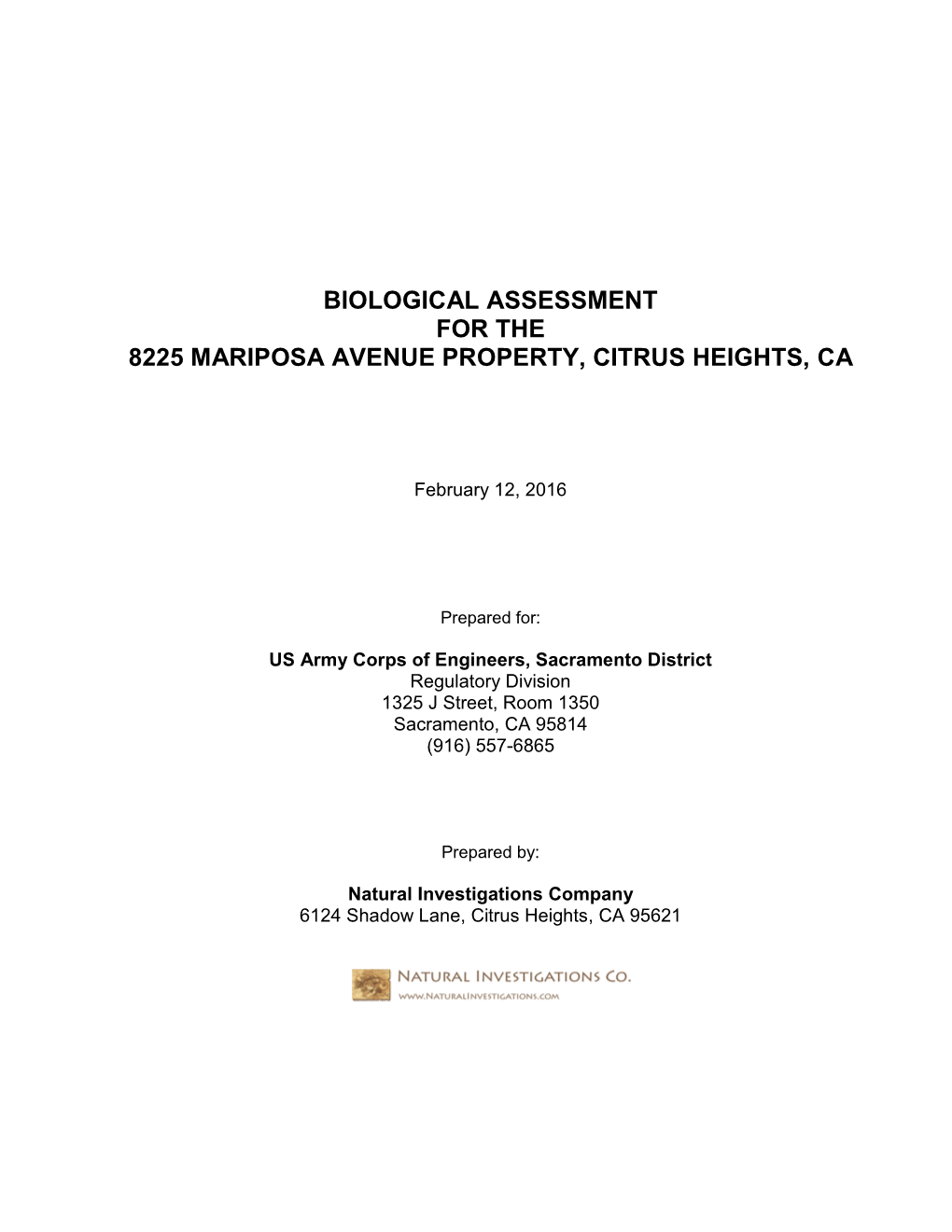 Biological Assessment for the 8225 Mariposa Avenue Property, Citrus Heights, Ca