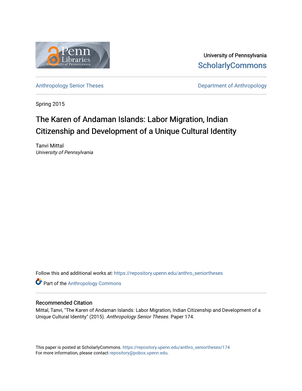 The Karen of Andaman Islands: Labor Migration, Indian Citizenship and Development of a Unique Cultural Identity