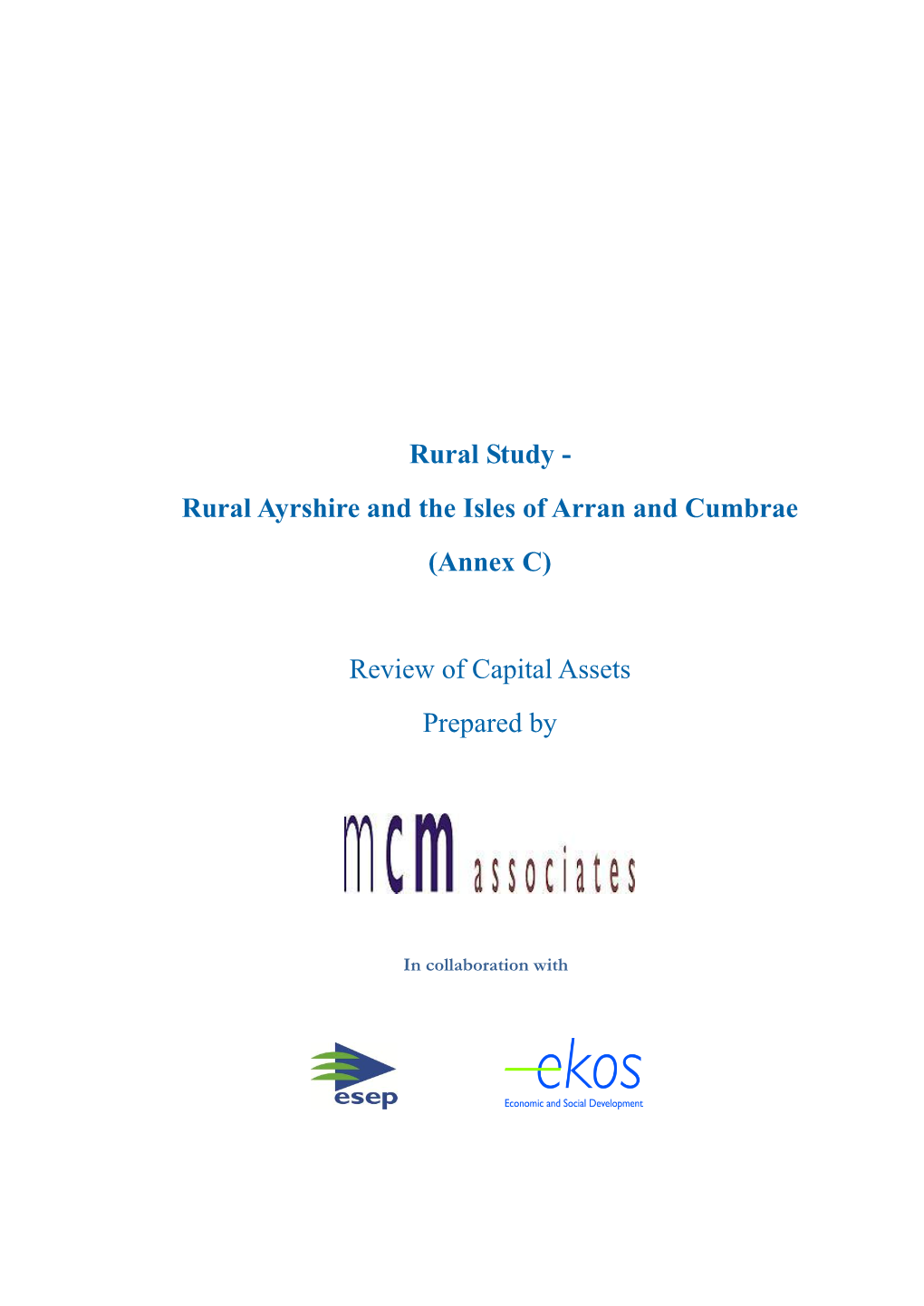 Rural Study - Rural Ayrshire and the Isles of Arran and Cumbrae (Annex C)