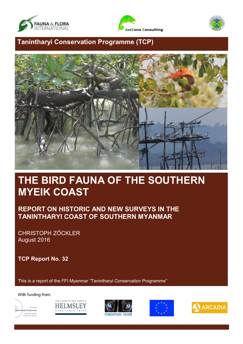The Bird Fauna of the Southern Myeik Coast, Report on Historic