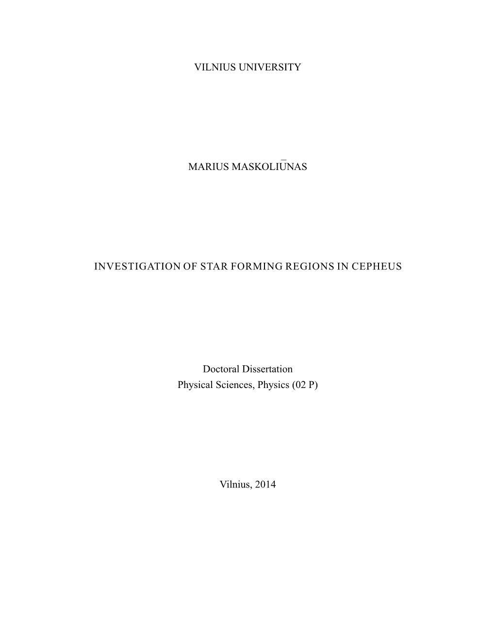 Investigation of Star Forming Regions in Cepheus