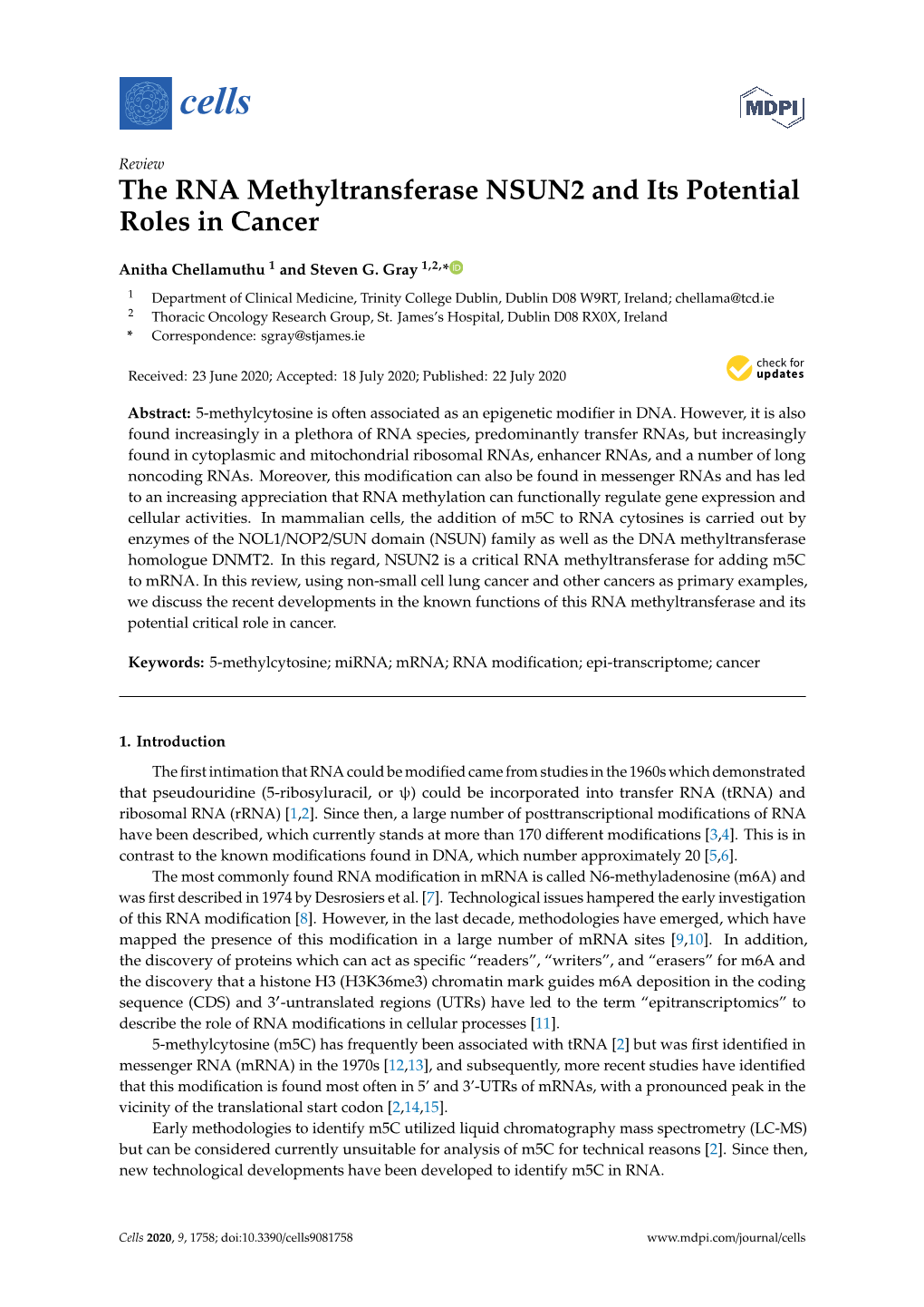 The RNA Methyltransferase NSUN2 and Its Potential Roles in Cancer