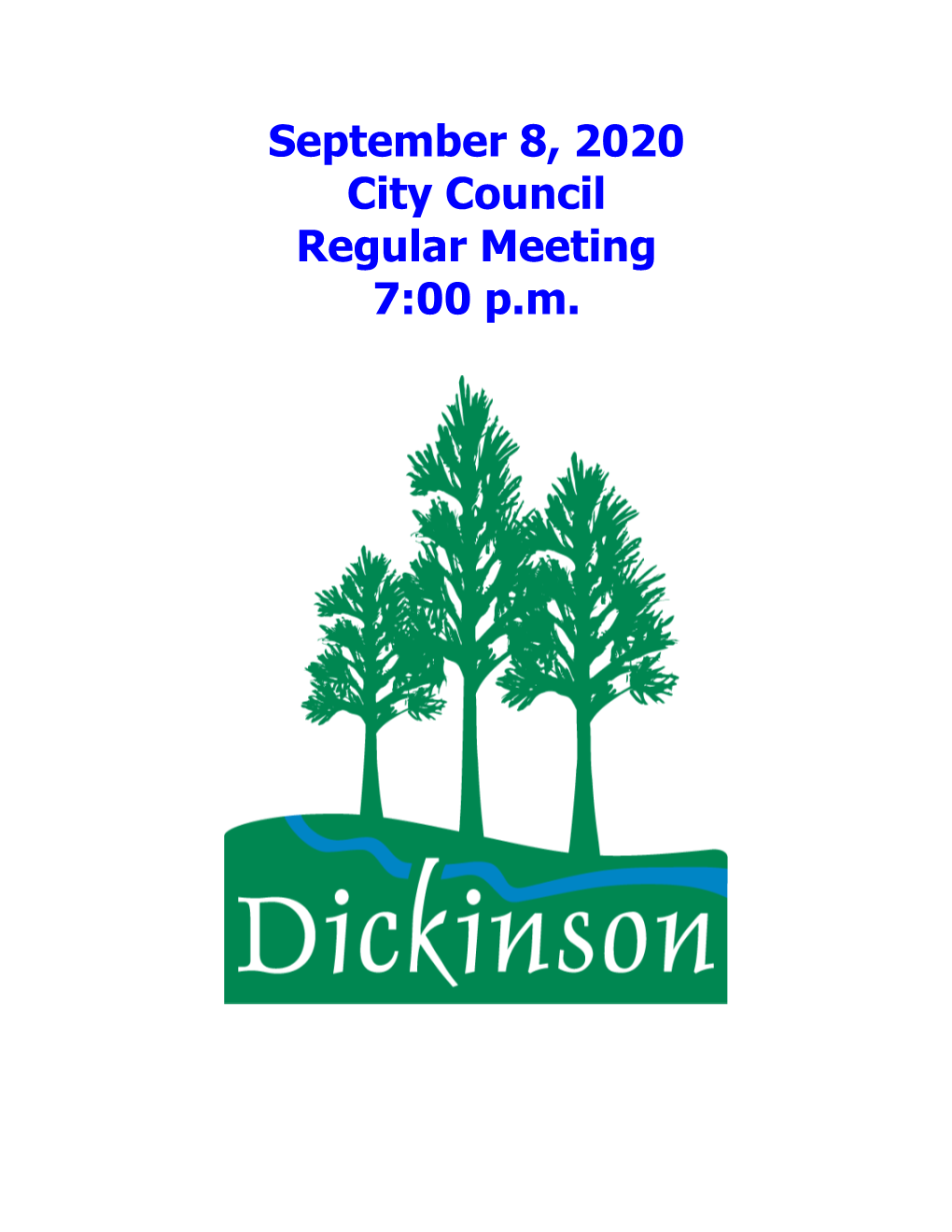 September 8, 2020 City Council Regular Meeting 7:00 Pm