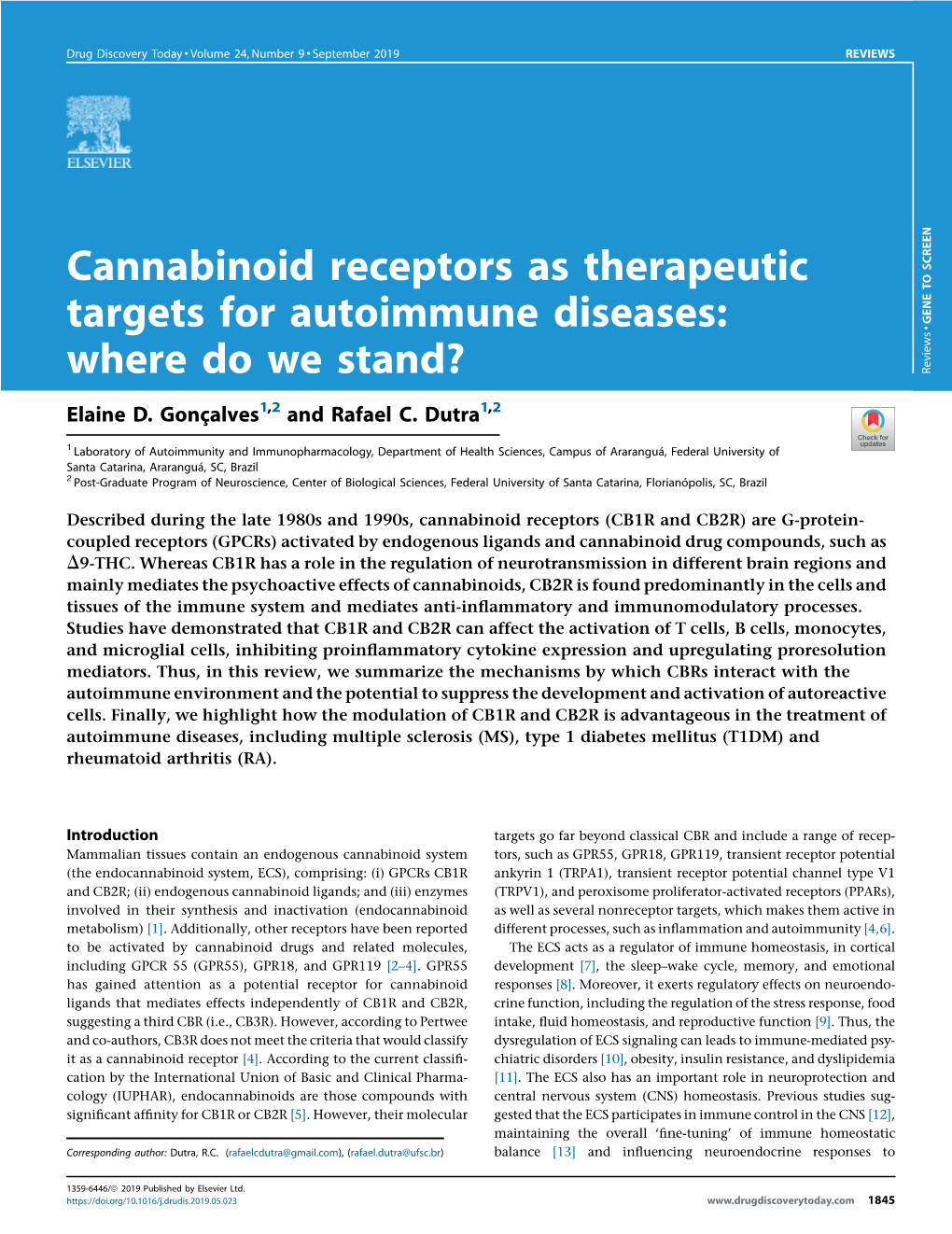 Cannabinoid Receptors As Therapeutic Targets for Autoimmune Diseases