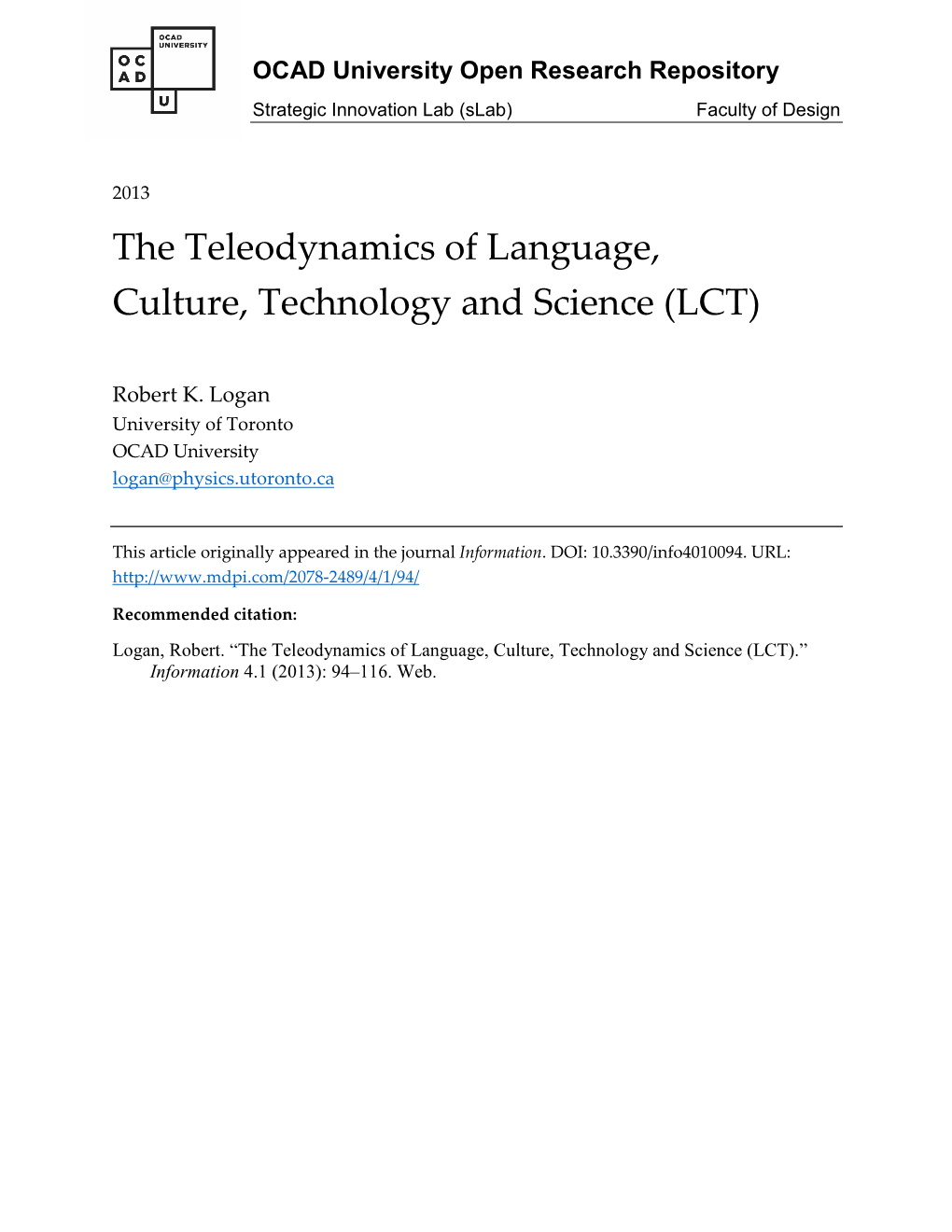 The Teleodynamics of Language, Culture, Technology and Science (LCT)