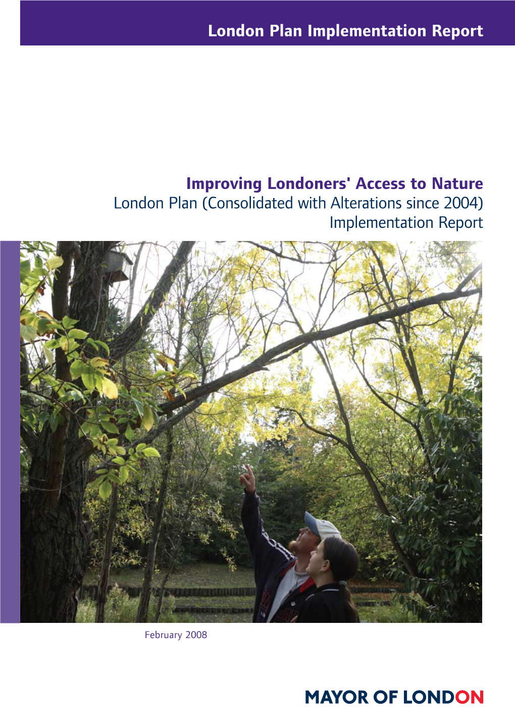 Improving Londoners Access to Nature – London Plan