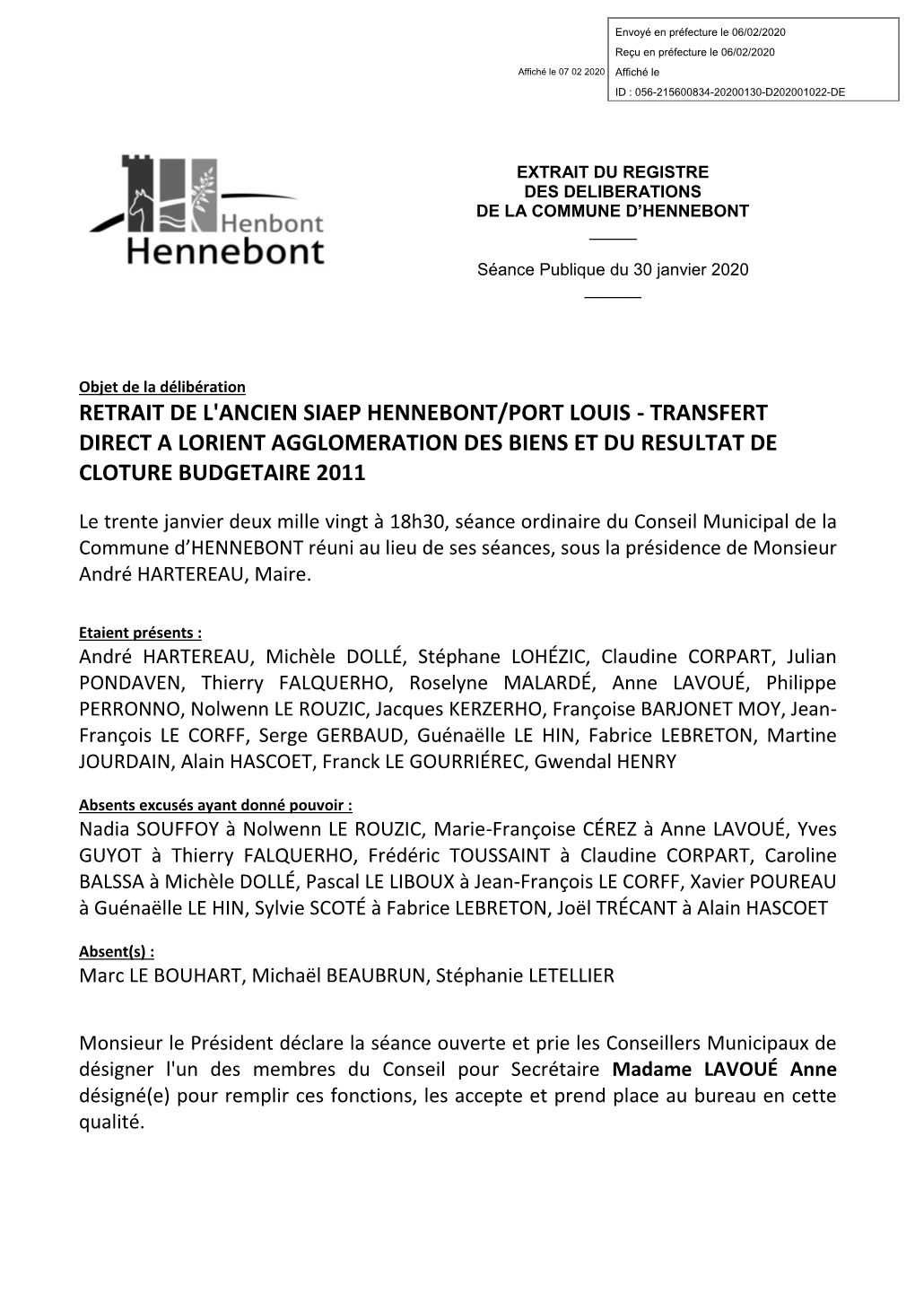 Retrait De L'ancien Siaep Hennebont/Port Louis - Transfert Direct a Lorient Agglomeration Des Biens Et Du Resultat De Cloture Budgetaire 2011