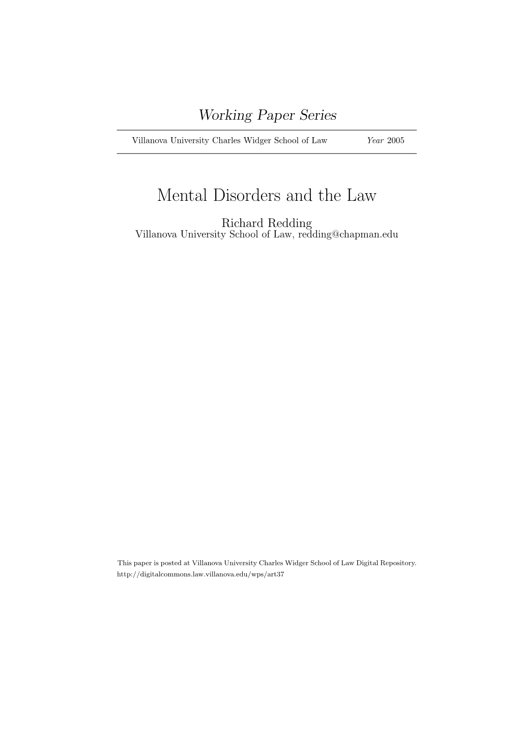 Mental Disorders and the Law Richard Redding Villanova University School of Law, Redding@Chapman.Edu