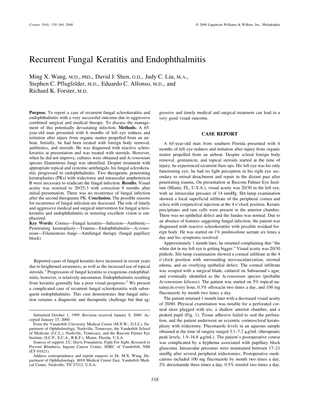 Recurrent Fungal Keratitis and Endophthalmitis