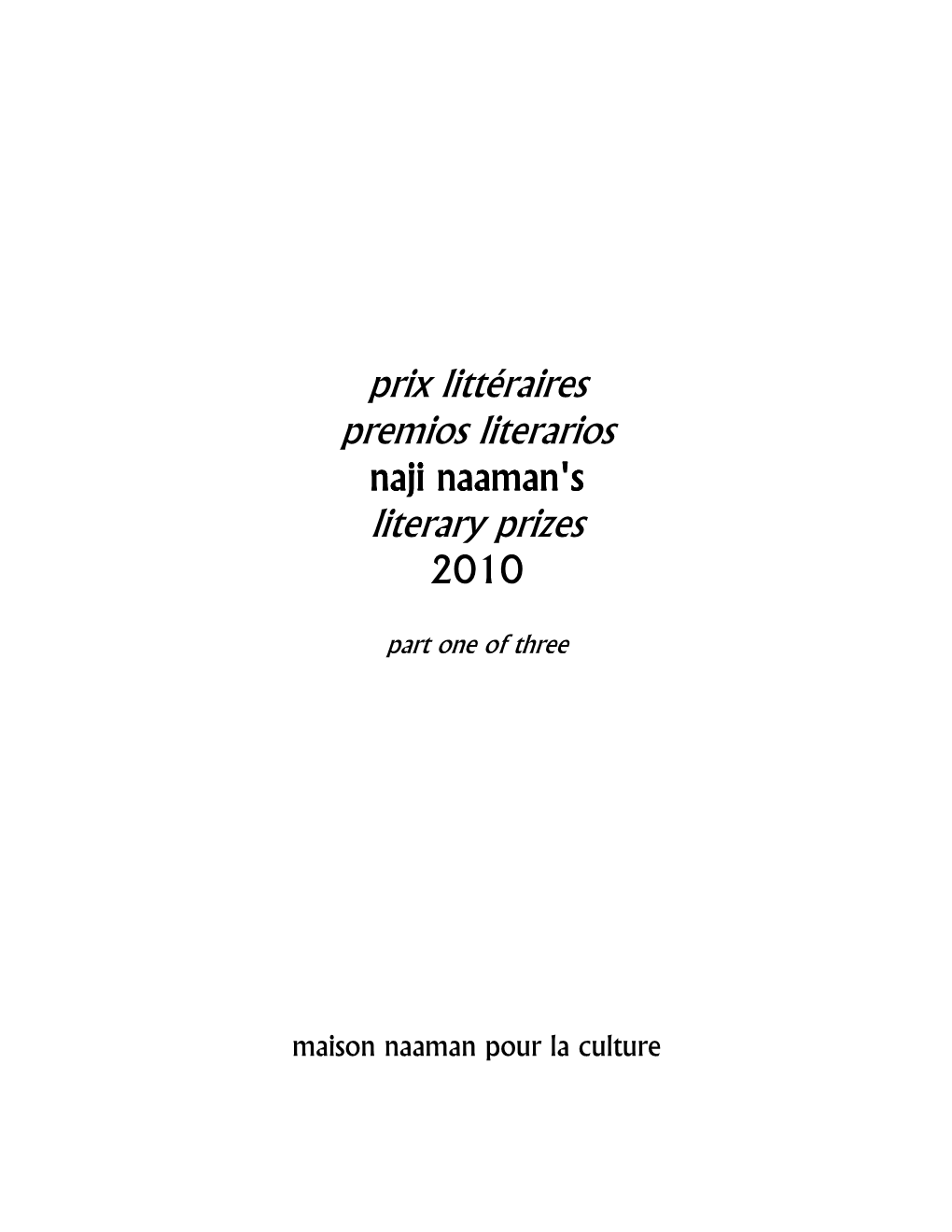 Prix Littéraires Premios Literarios Literary Prizes