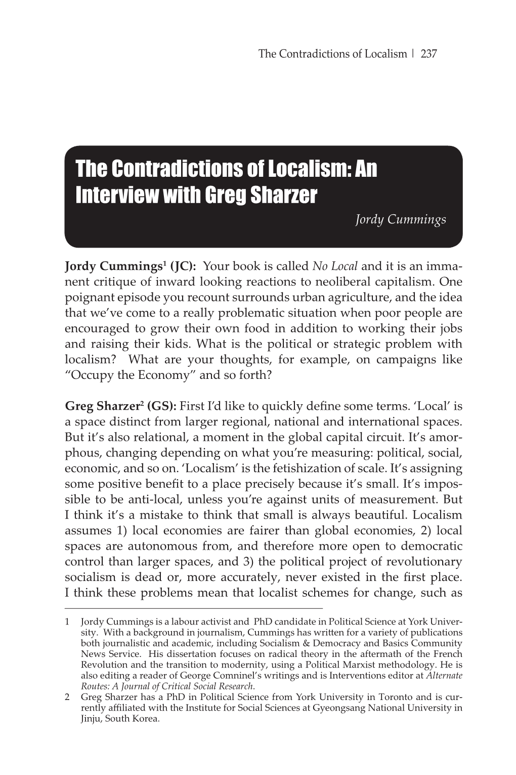 The Contradictions of Localism: an Interview with Greg Sharzer Jordy Cummings