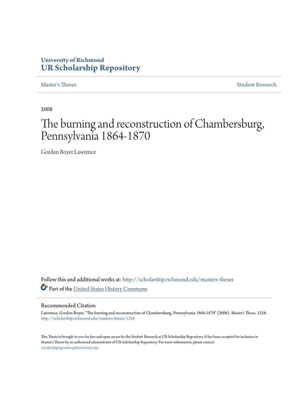 The Burning and Reconstruction of Chambersburg, Pennsylvania 1864-1870 Gordon Boyer Lawrence