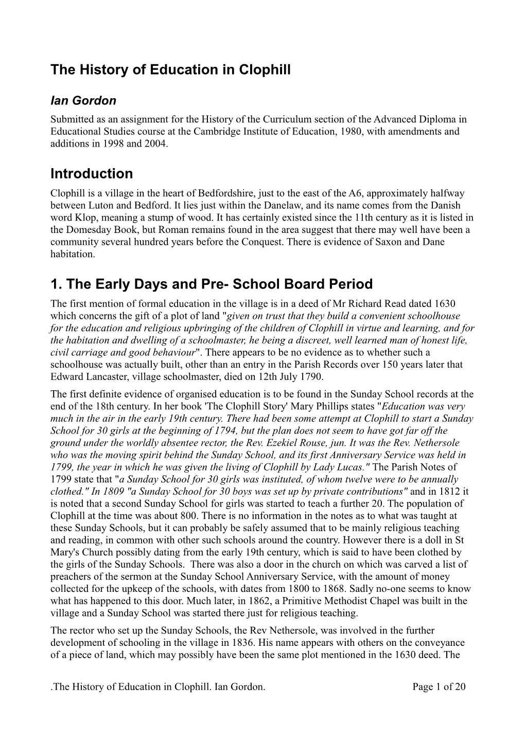 The History of Education in Clophill Introduction 1. the Early Days And