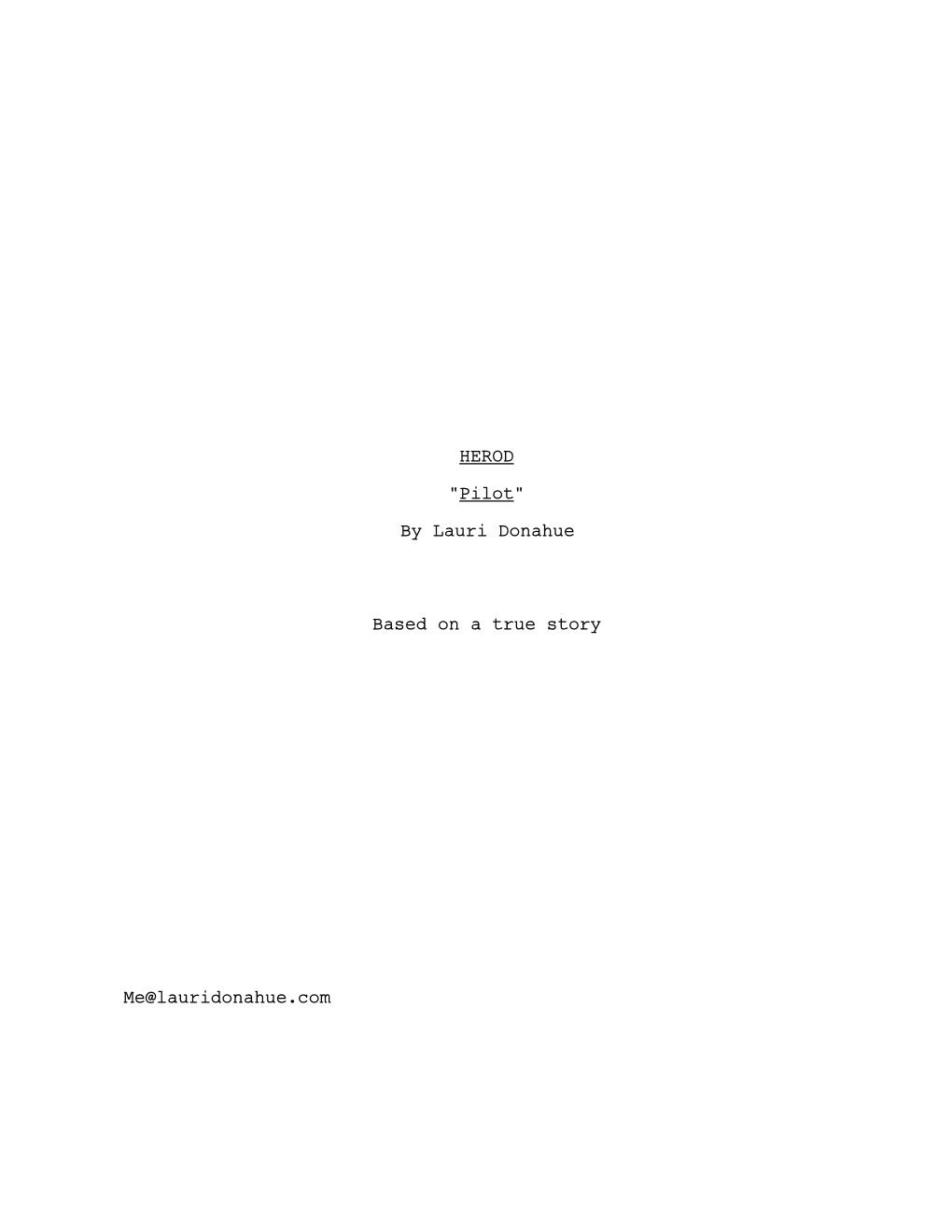 HEROD-Pilot-14 Aug 13-10 Pages Script