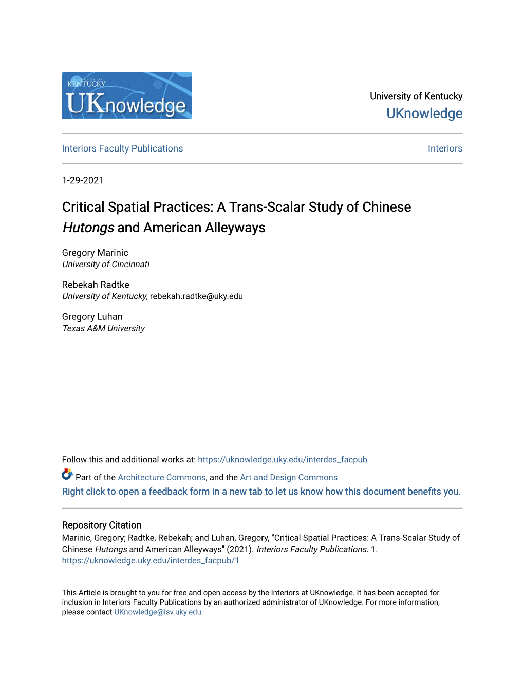 Critical Spatial Practices: a Trans-Scalar Study of Chinese &lt;I&gt;Hutongs&lt;/I&gt; and American Alleyways