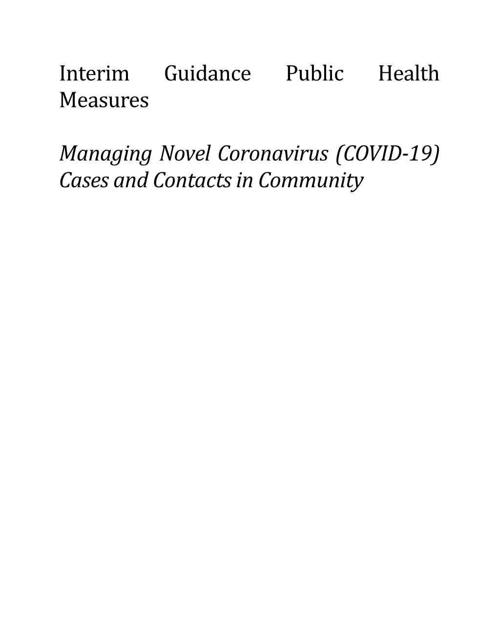 Interim Guidance and Public Health Measures – Managing COVID-19