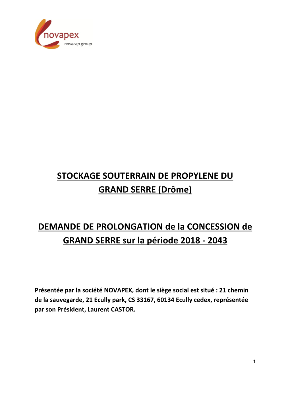 STOCKAGE SOUTERRAIN DE PROPYLENE DU GRAND SERRE (Drôme)