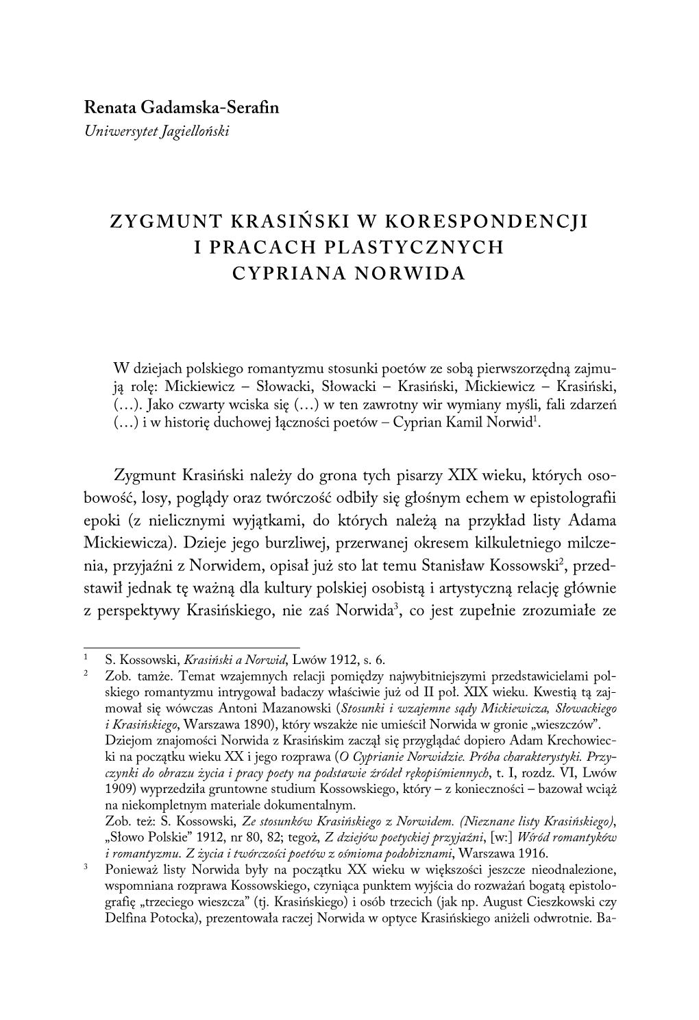 Zygmunt Krasiński W Korespondencji I Pracach Plastycznych Cypriana Norwida