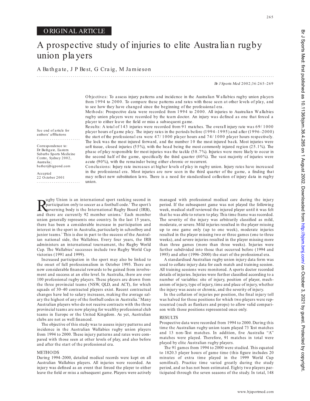 A Prospective Study of Injuries to Elite Australian Rugby Union Players