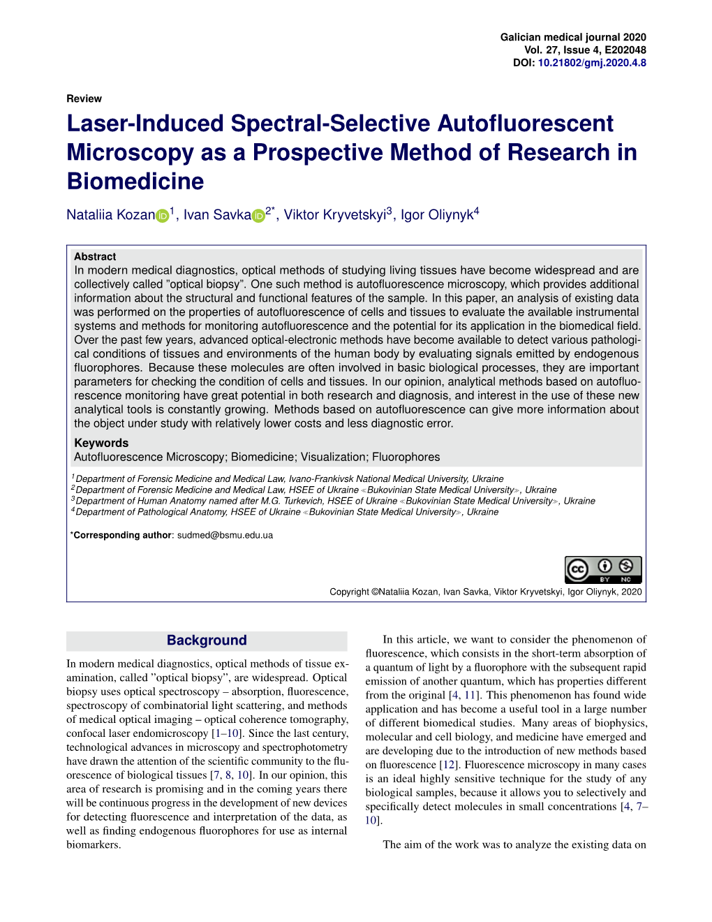 Laser-Induced Spectral-Selective Autofluorescent Microscopy As a Prospective Method of Research in Biomedicine