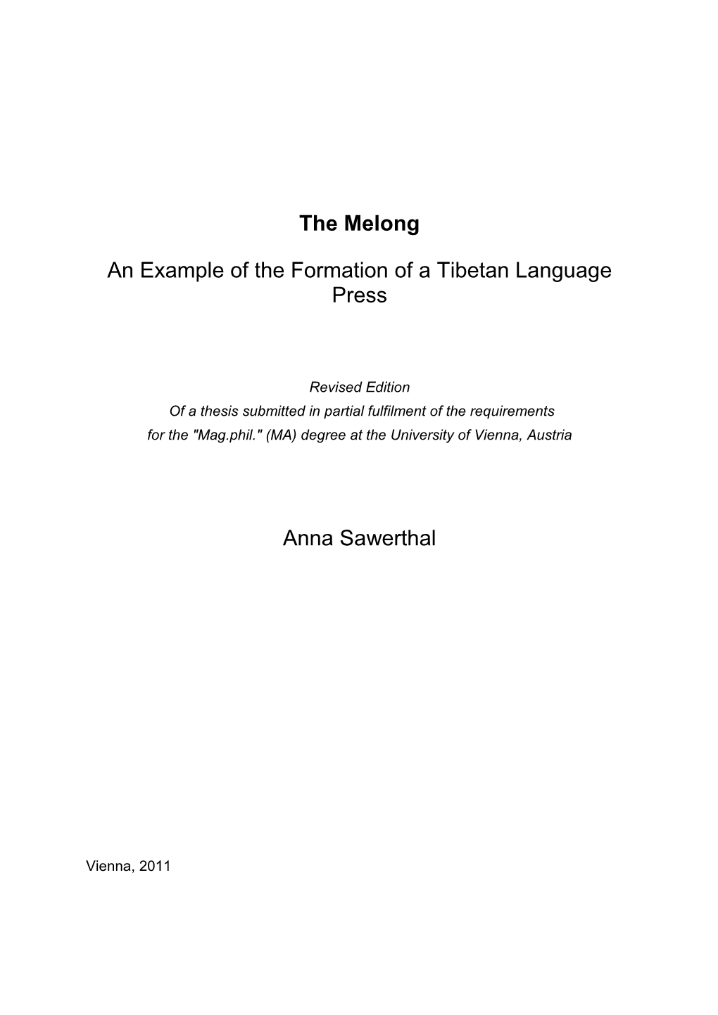 The Melong: an Example of the Formation of a Tibetan Press