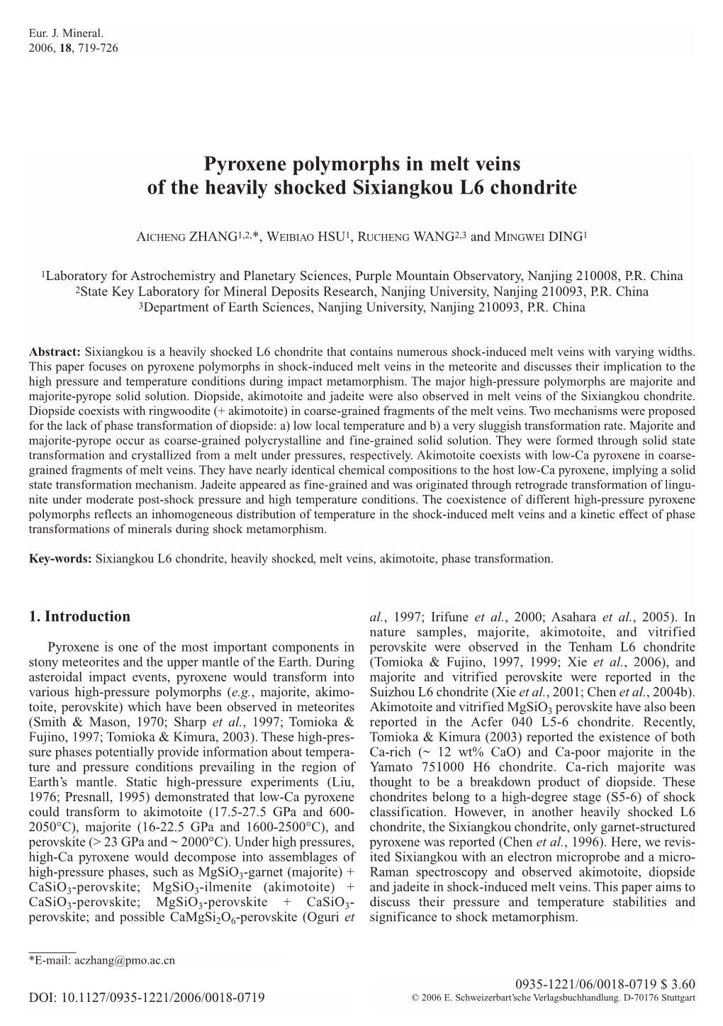 Pyroxene Polymorphs in Melt Veins of the Heavily Shocked Sixiangkou L6 Chondrite