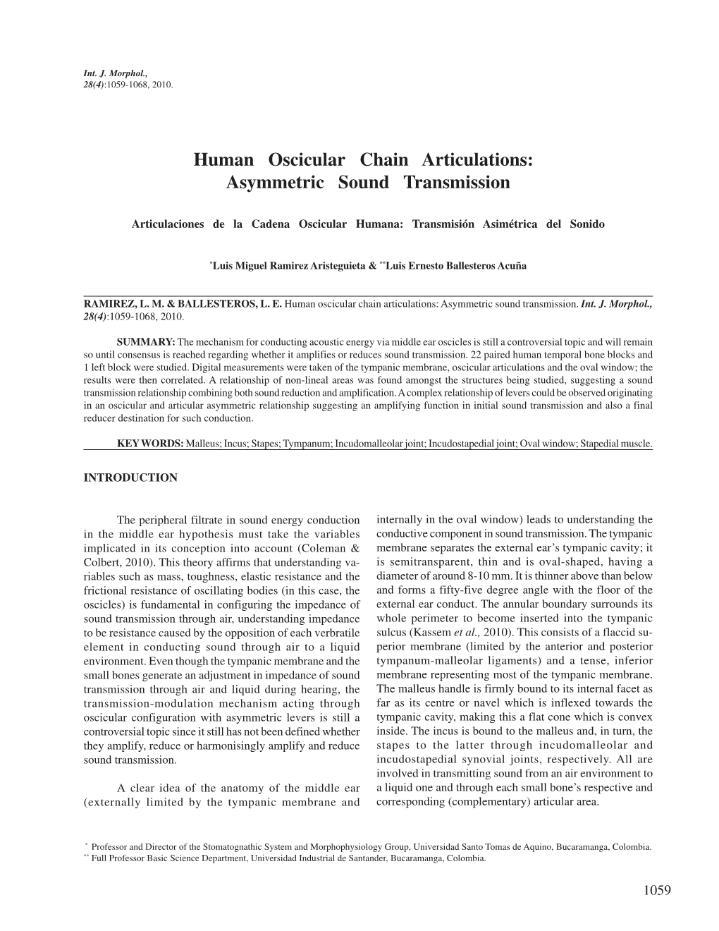 Human Oscicular Chain Articulations: Asymmetric Sound Transmission