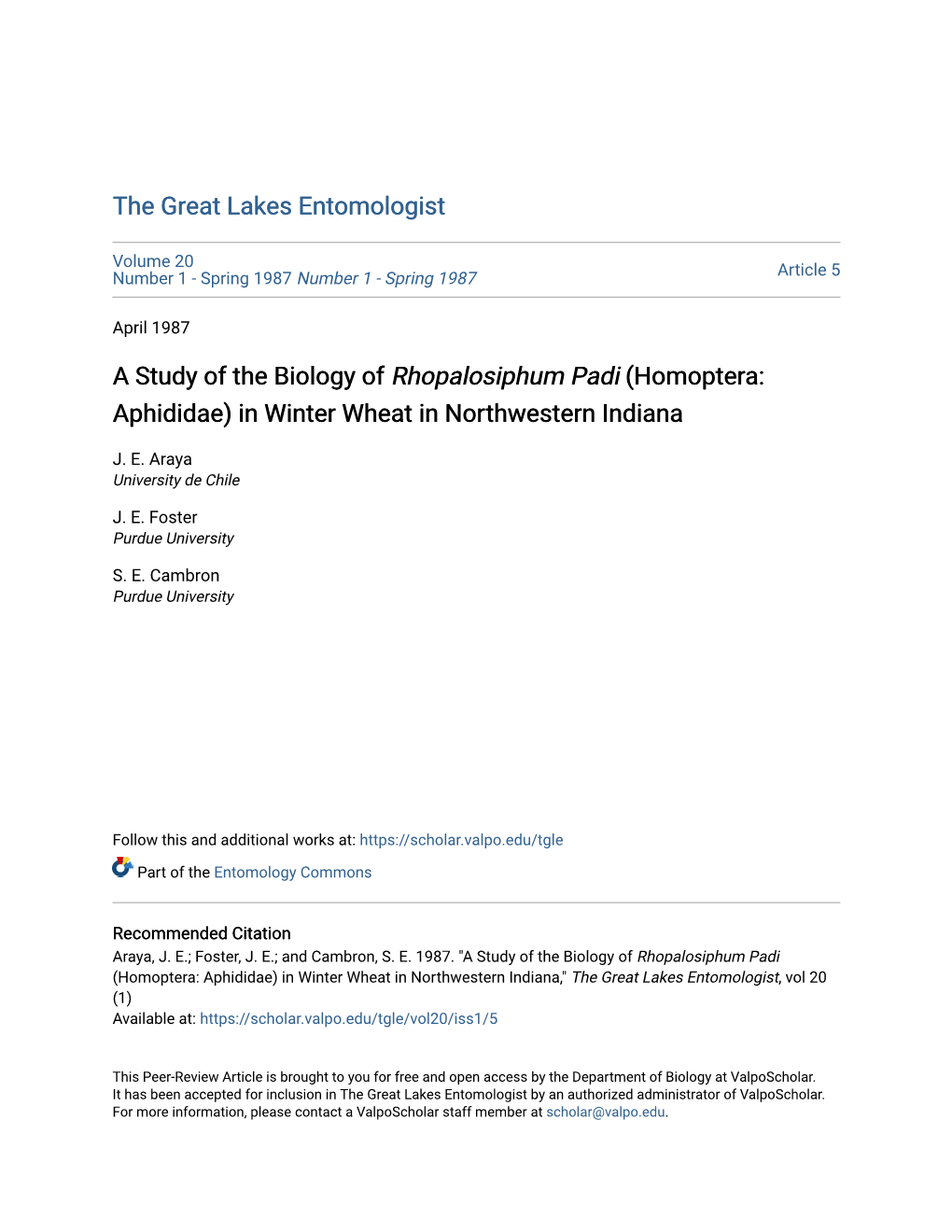 A Study of the Biology of Rhopalosiphum Padi (Homoptera: Aphididae) in Winter Wheat in Northwestern Indiana