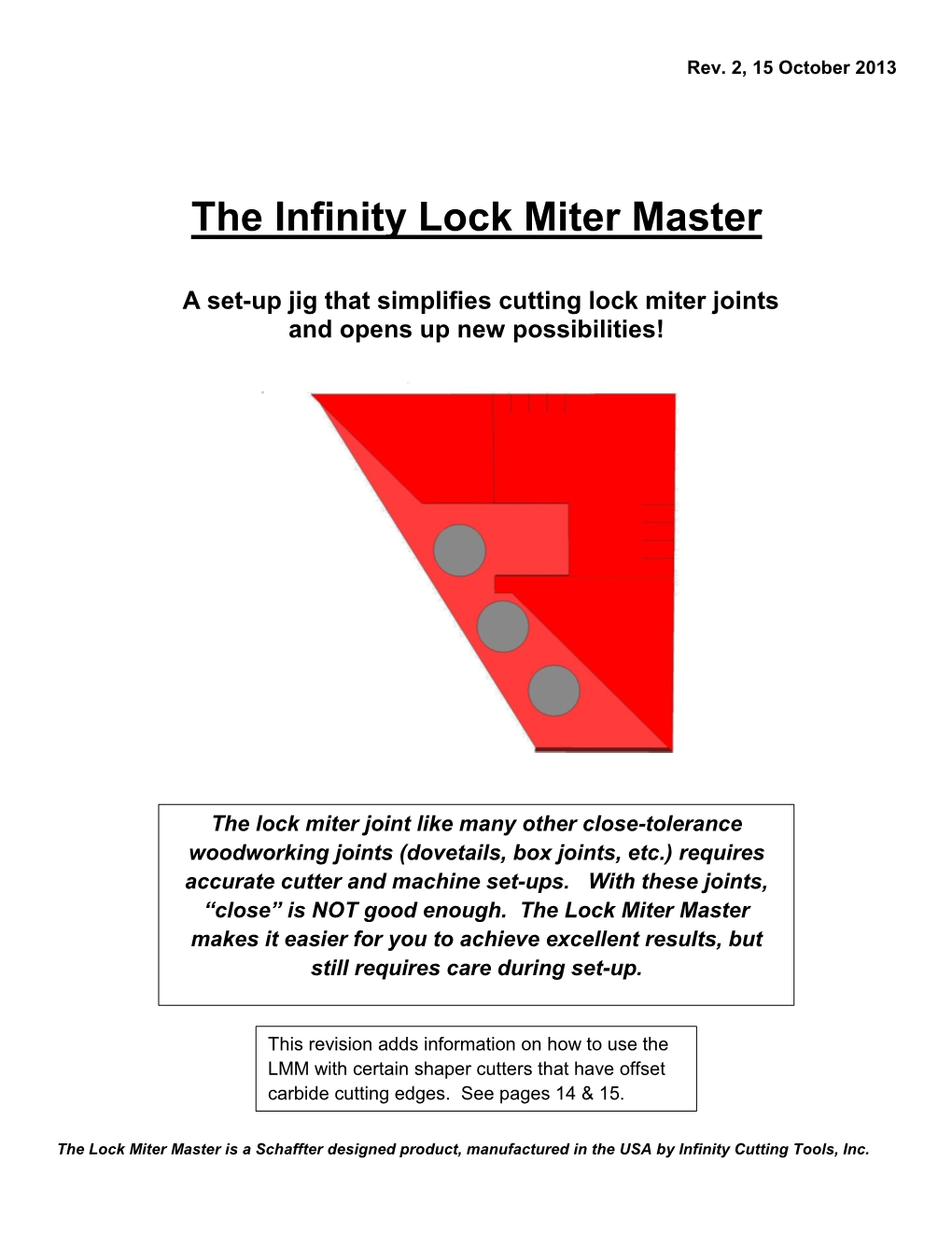 The Infinity Lock Miter Master