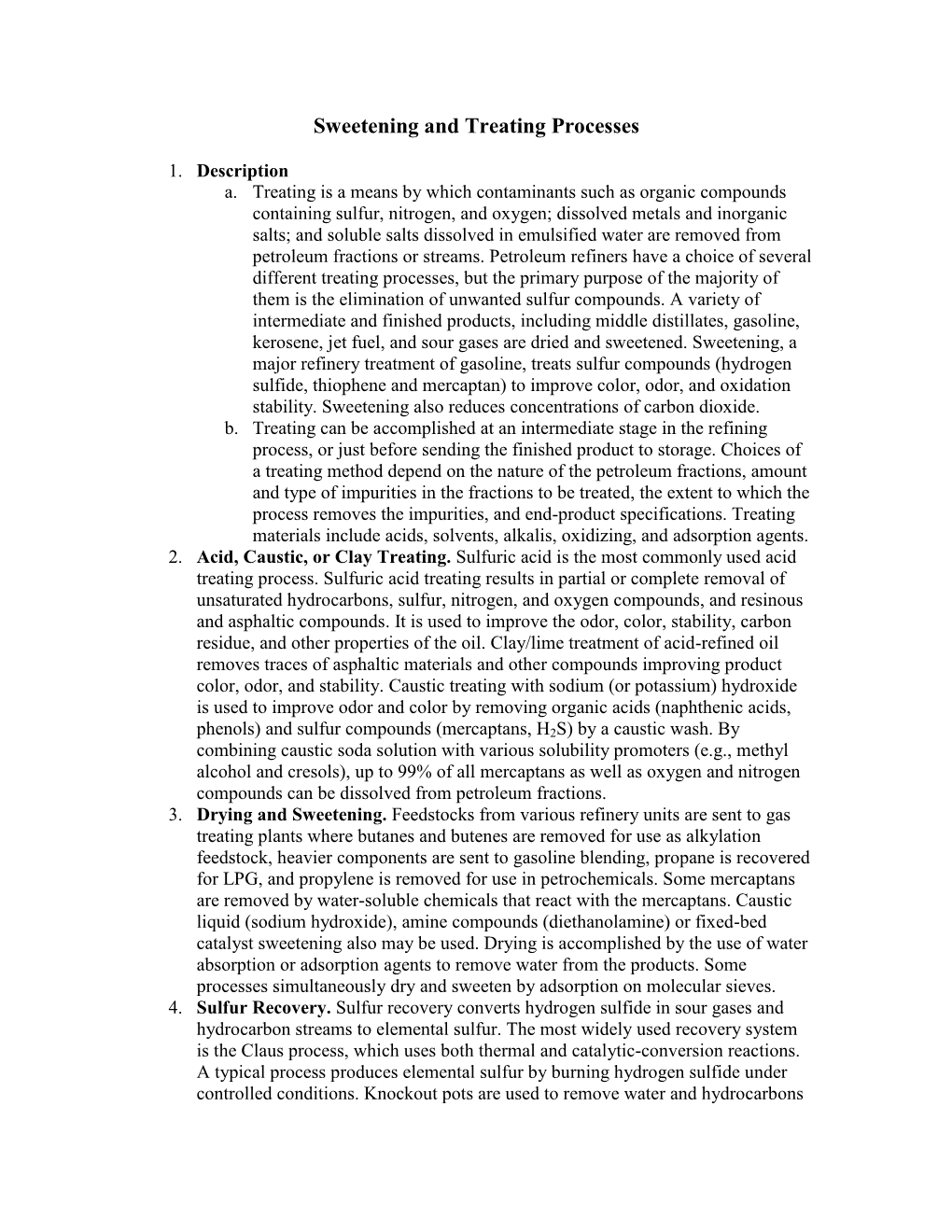 Sweetening and Treating Processes