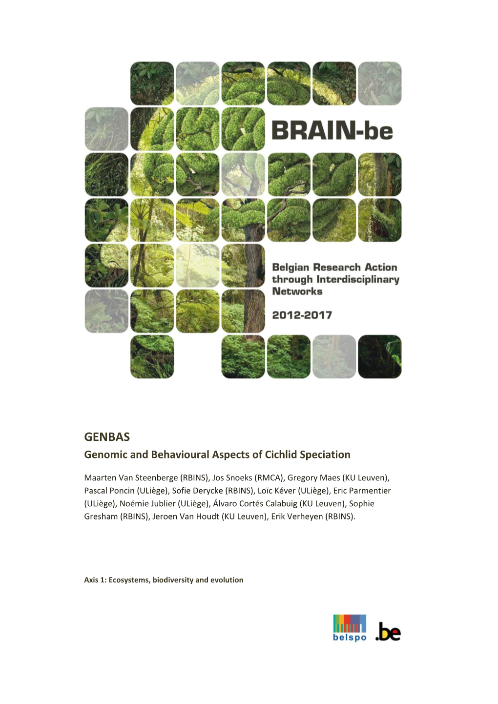 GENBAS Genomic and Behavioural Aspects of Cichlid Speciation