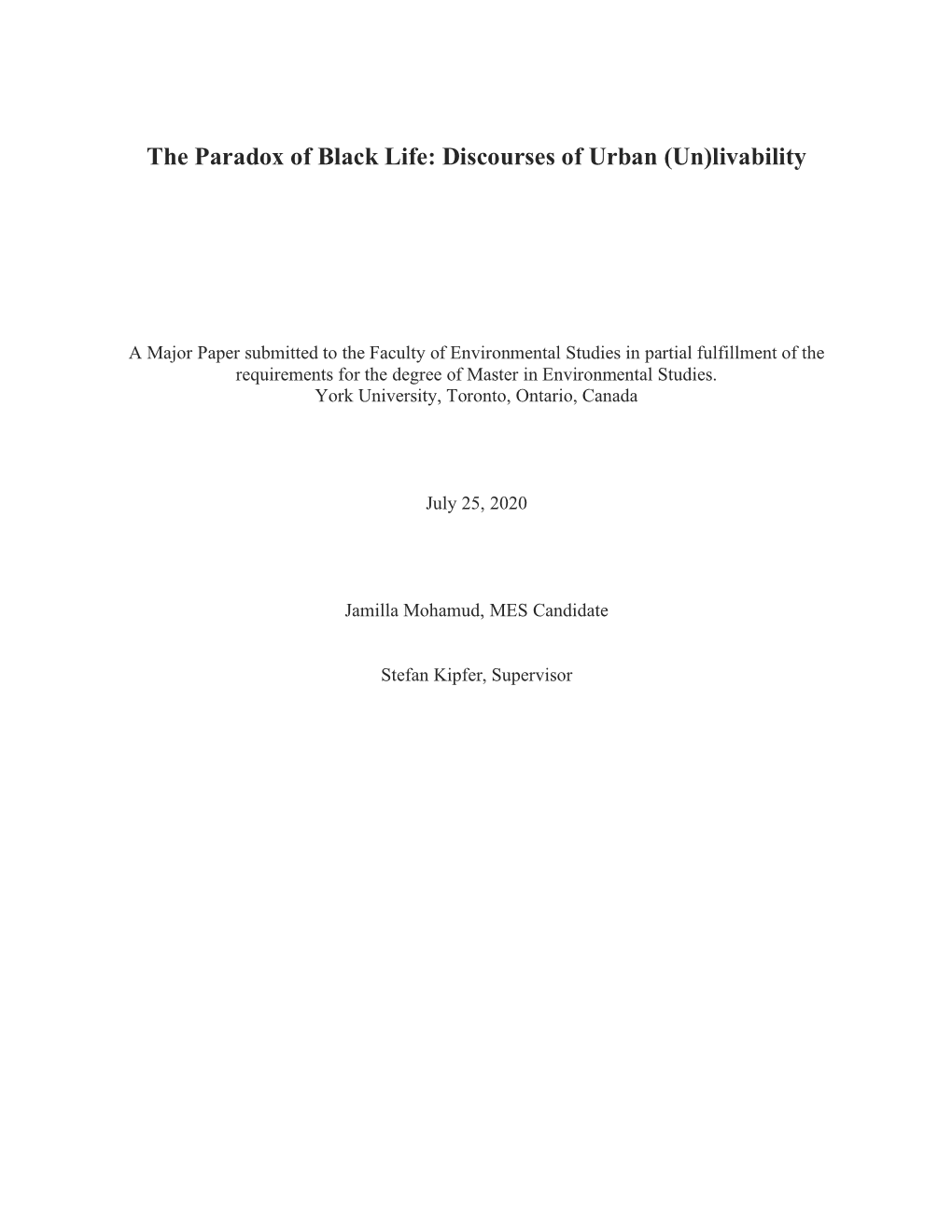The Paradox of Black Life: Discourses of Urban (Un)Livability