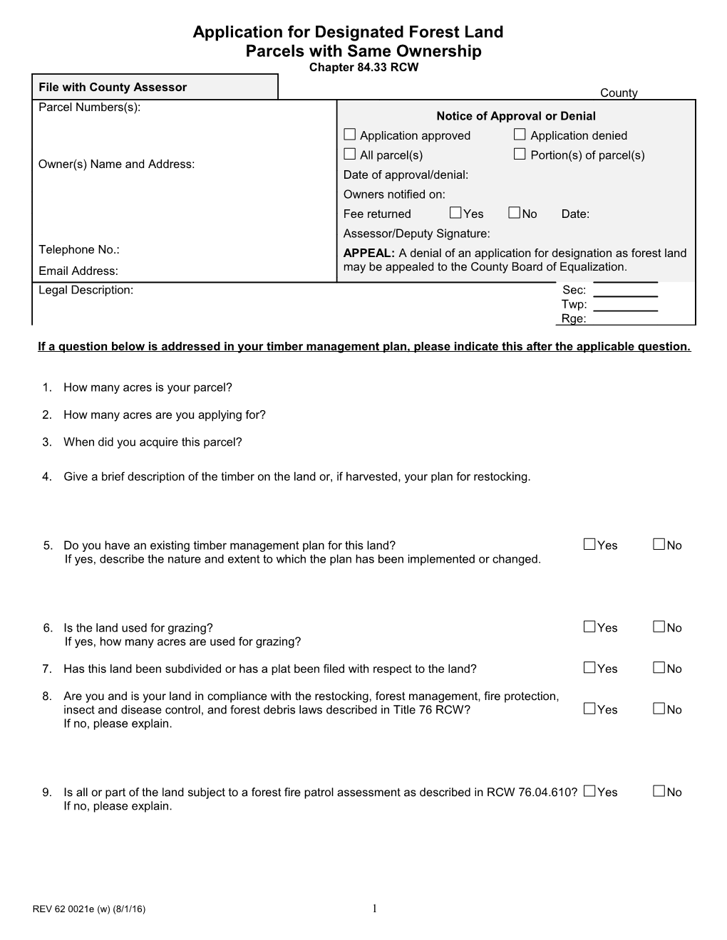 Application for Designated Forest Land Parcels with Multiple Ownerships Chapter 84.33 RCW