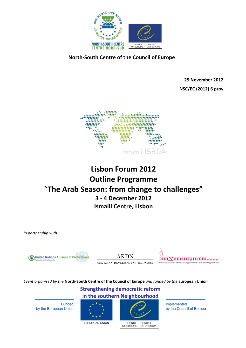 NSC EC 2012 5 Lisbon Forum 2012 Outline 29 Nov SV