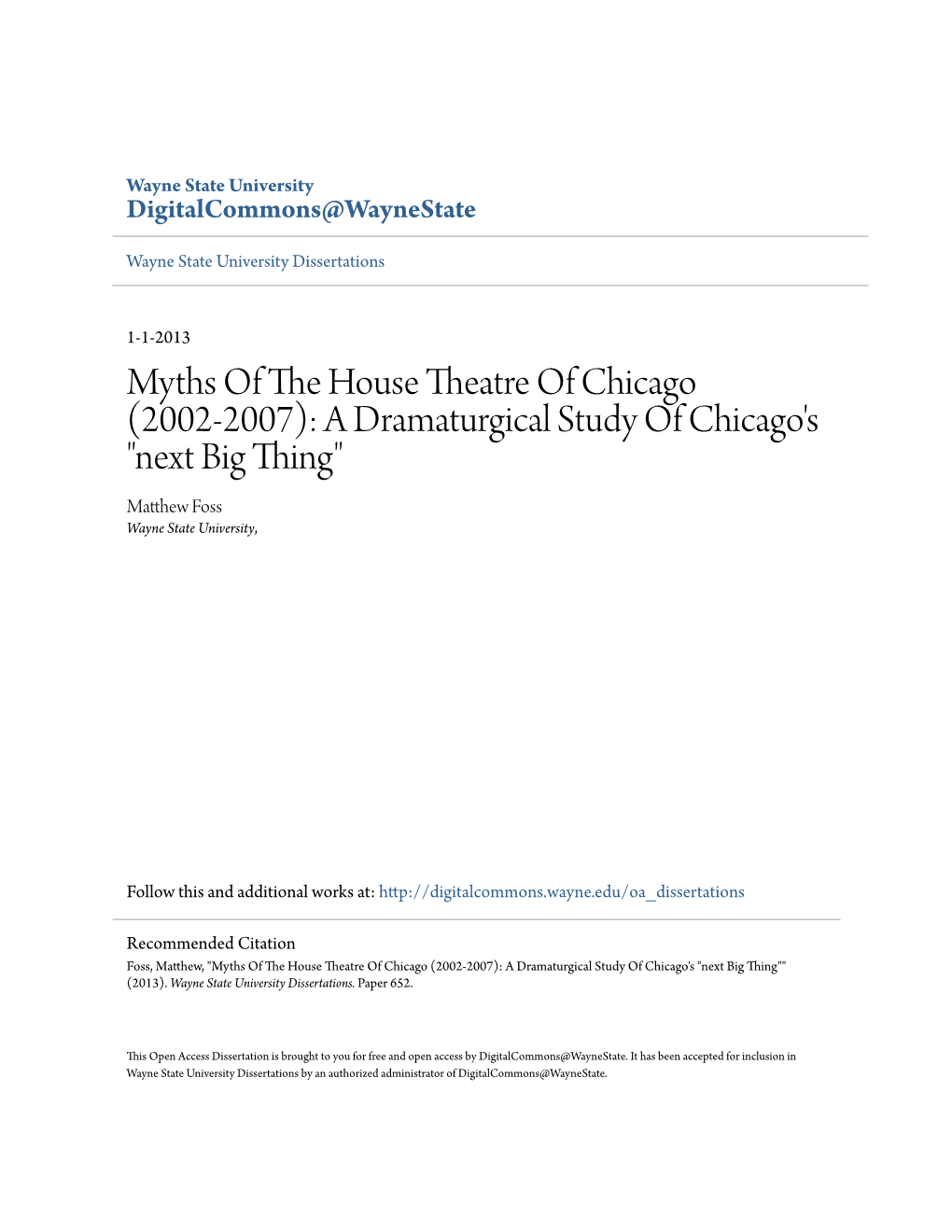 Myths of the House Theatre of Chicago (2002-2007): a Dramaturgical Study of Chicago’S “Next Big Thing”