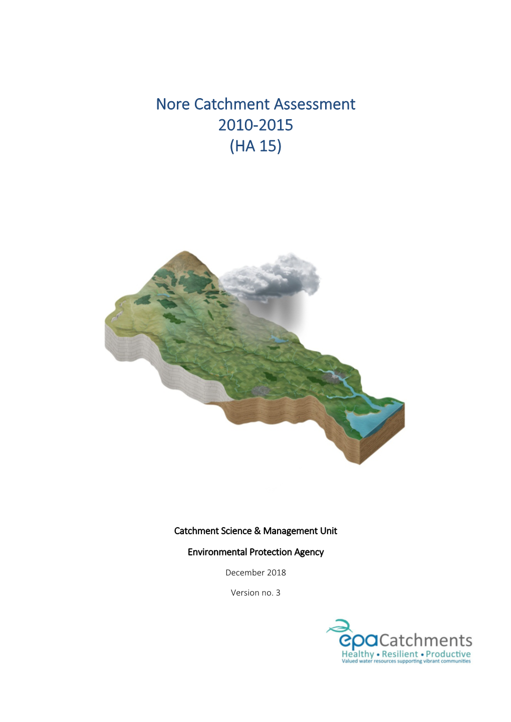 Nore Catchment Assessment 2010-2015 (HA 15)
