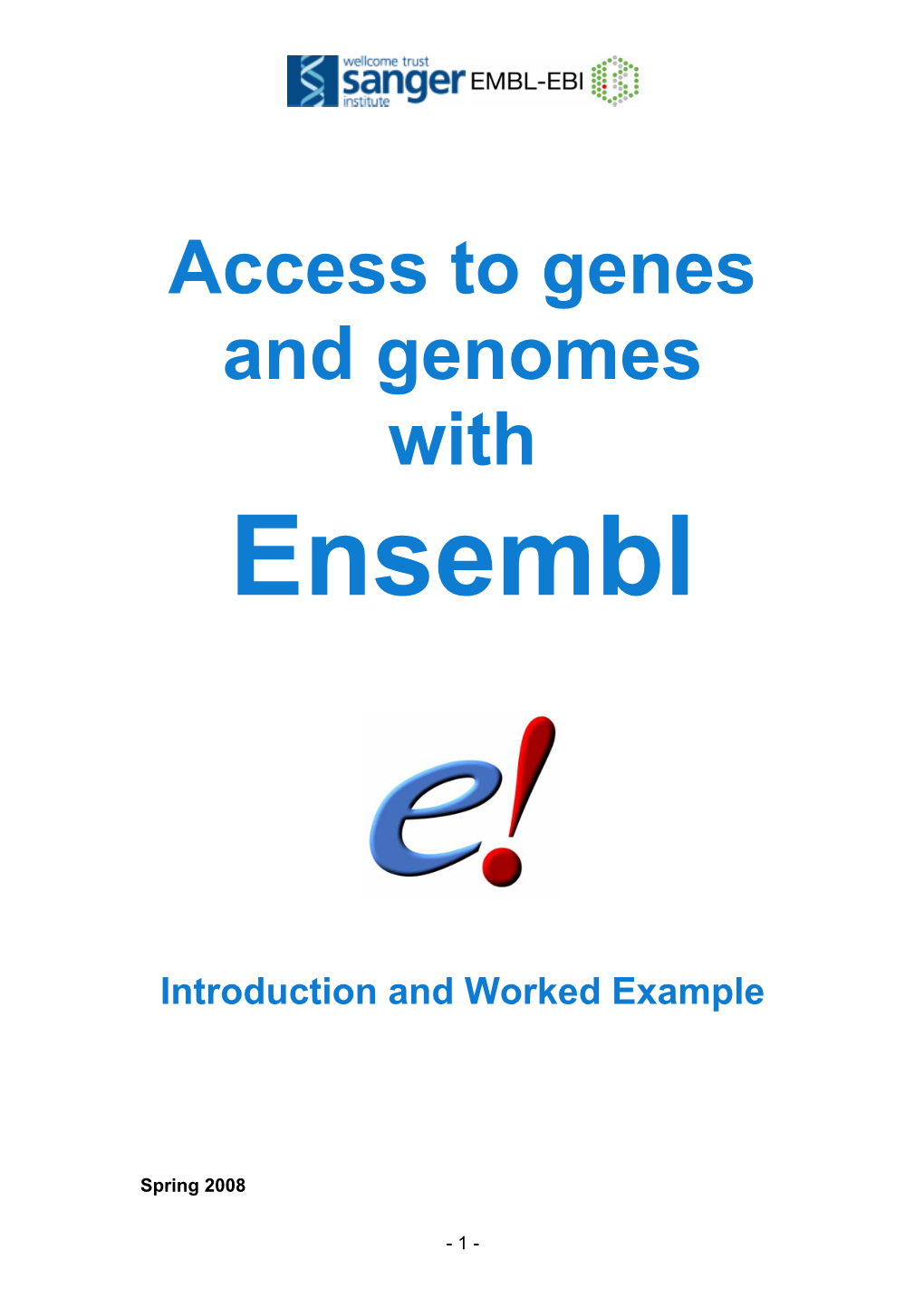 Access to Genes and Genomes with Ensembl