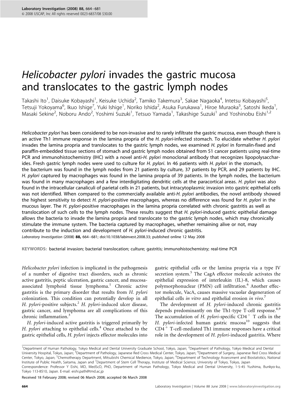 Helicobacter Pylori Invades the Gastric Mucosa and Translocates to the Gastric Lymph Nodes